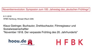 Miniaturansicht - Novemberrevolution: Symposion zum 100. Jahrestag des „deutschen Frühlings“ - Klaus Gietinger