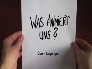 Miniaturansicht - Was animiert uns?