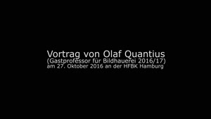 Vorschaubild - Olaf Quantius, Gastprofessor für Bildhauerei, Vortrag