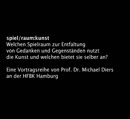 Vorschaubild - spiel/raum:kunst - Prof. Thomas Weski: Gursky, Eggleston, Parr et al. Vom Ausstellen zeitgenössischer Fotografie (2009)