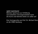 Thumbnail - spiel/raum:kunst - Friedrich Meschede: Skulptur Projekte Münster – ein Blick zurück und voraus (2007)