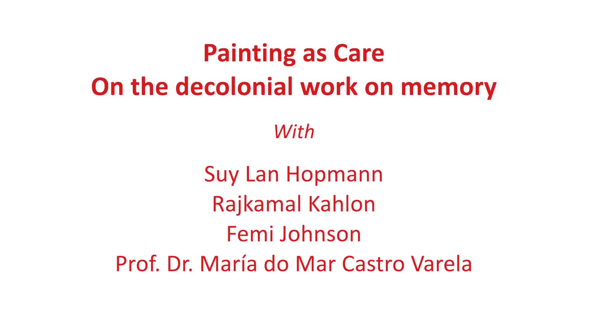 Vorschaubild - Painting as Care - On the decolonial work on memory