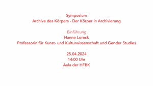 Vorschaubild - Archive des Körpers - Der Körper in Archivierung - Einführung - Hanne Loreck