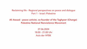 Miniaturansicht - Ali Awaad - peace activist, co-founder of the Taghyeer (Change) Palestinian National Nonviolence Movement