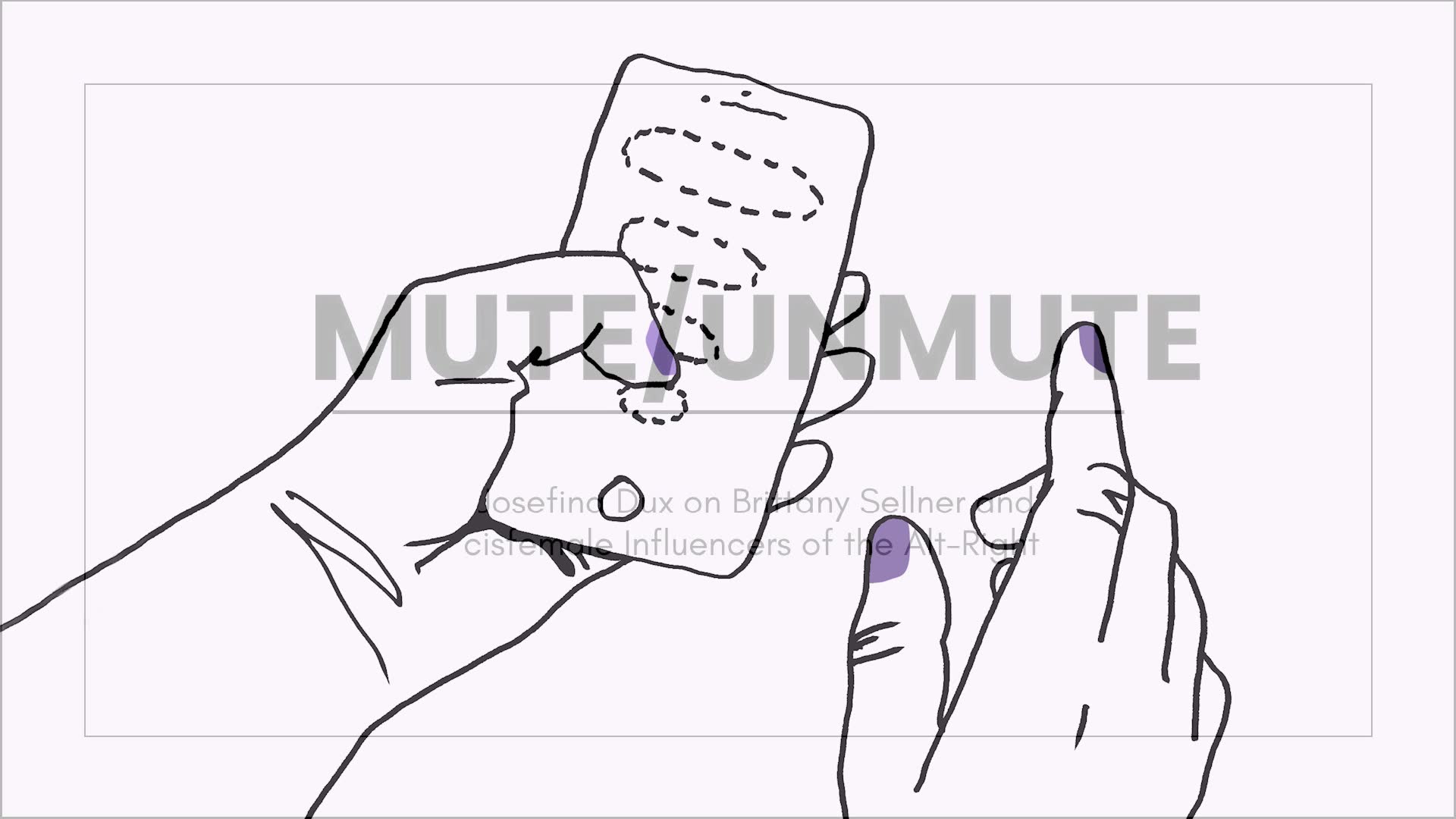 Miniaturansicht - Podcast: Mute/Unmute #65: Josefina Dux on Brittany Sellner and cisfemale Influencers of the Alt-Right